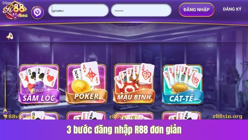 3 bước đăng nhập R88 đơn giản