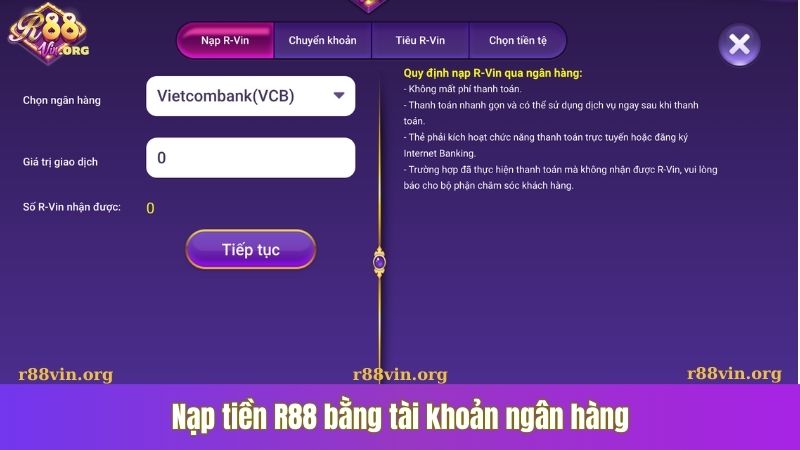 Nạp tiền R88 bằng tài khoản ngân hàng