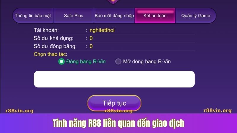 Tính năng R88 liên quan đến giao dịch