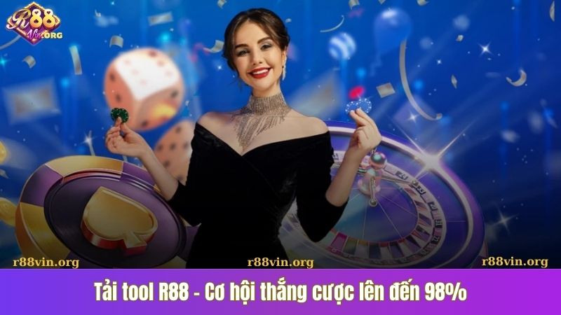 Tải tool R88 – Cơ hội thắng cược lên đến 98%