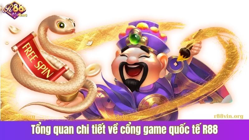 Tổng quan chi tiết về cổng game quốc tế R88